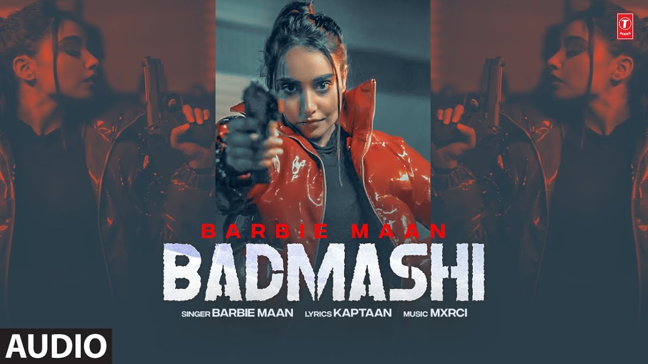 barbie-maan-badmashi-audio-new-punjabi-song-2022-latest-punjabi